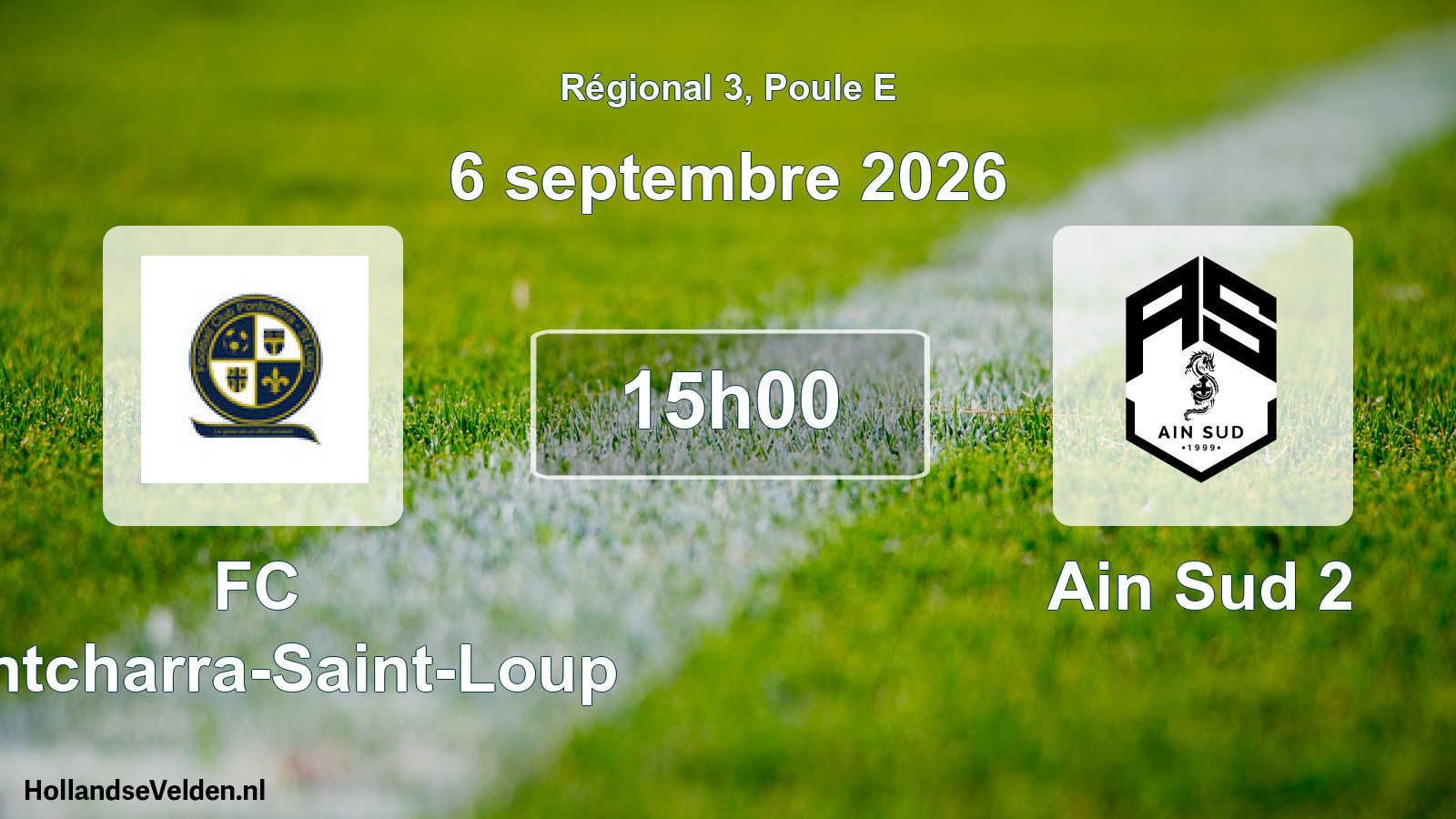 Match programmé: FC Pontcharra-Saint-Loup - Ain Sud 2 (6 septembre 2026)