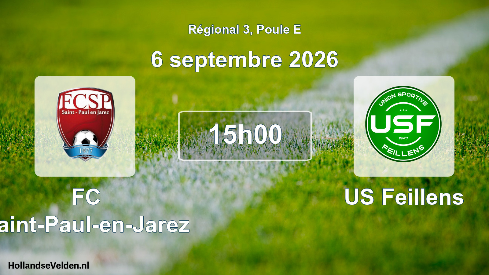 Match programmé: FC Saint-Paul-en-Jarez - US Feillens (6 septembre 2026)