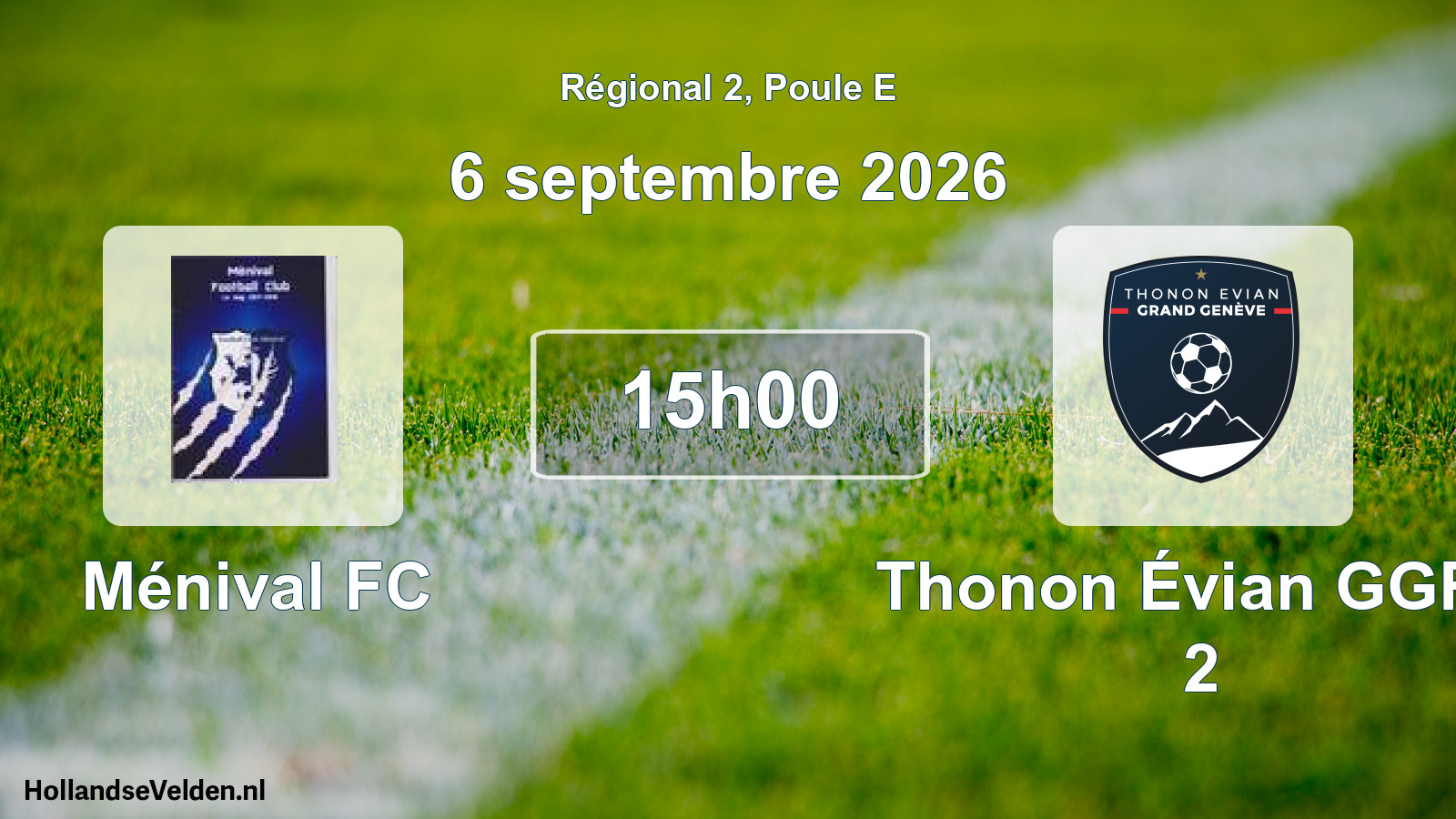 Scheduled Match: Ménival FC - Thonon Évian GGFC 2 (6 September 2026)