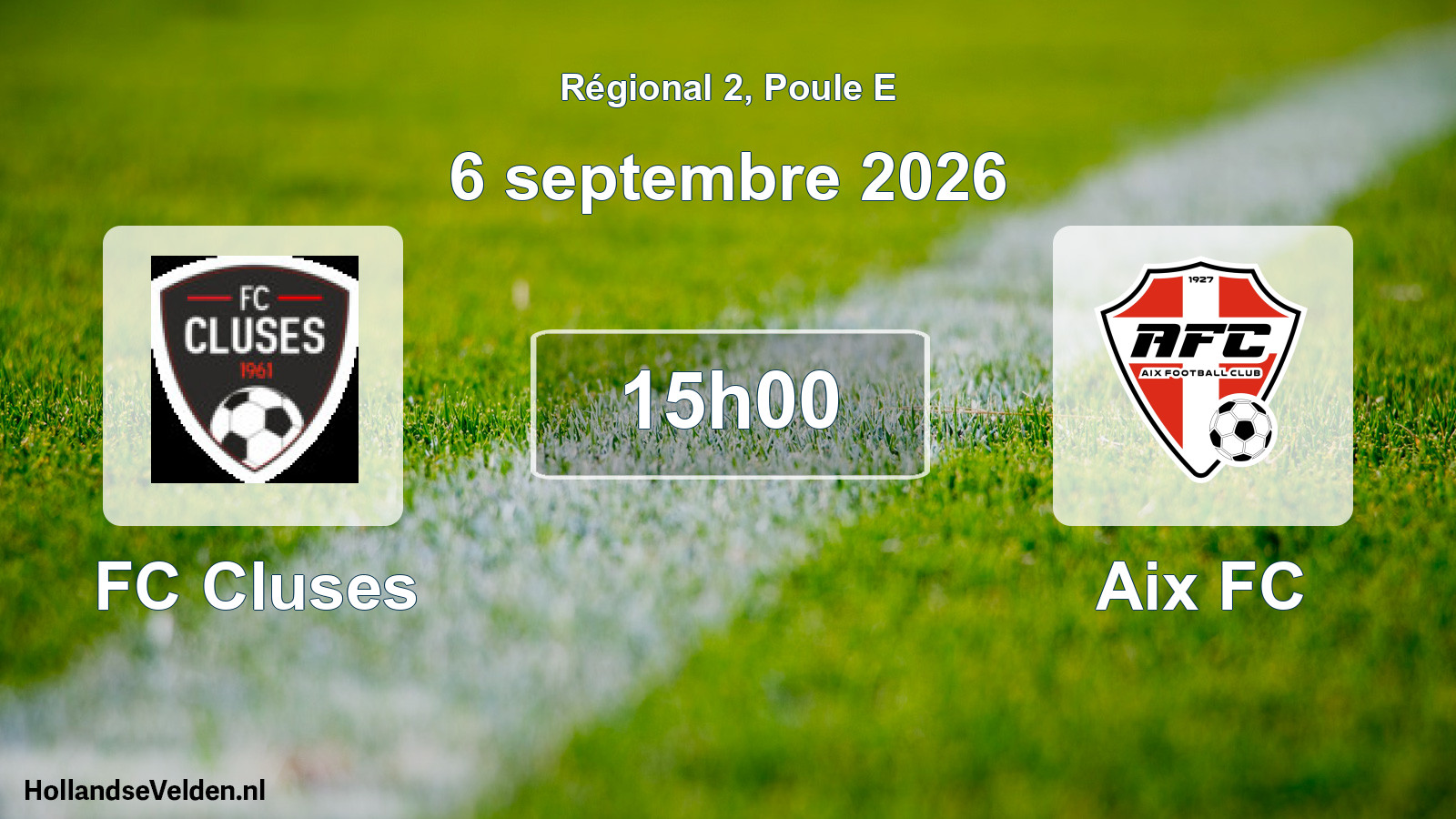 Scheduled Match: FC Cluses - Aix FC (6 September 2026)