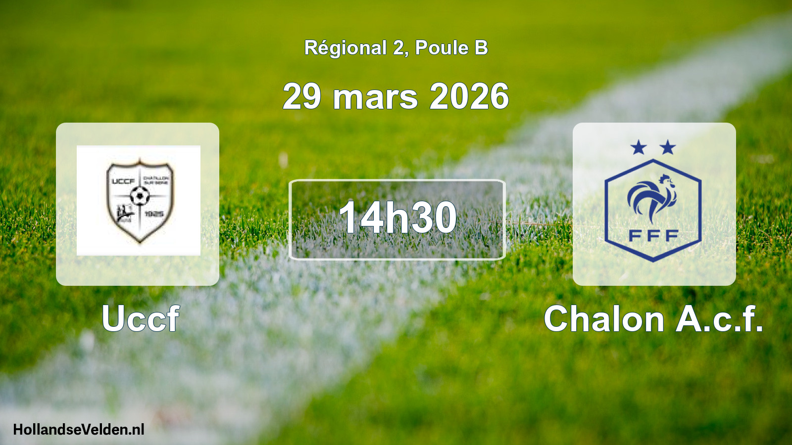 Geplande wedstrijd: Uccf - Chalon A.c.f. (29 mars 2026)