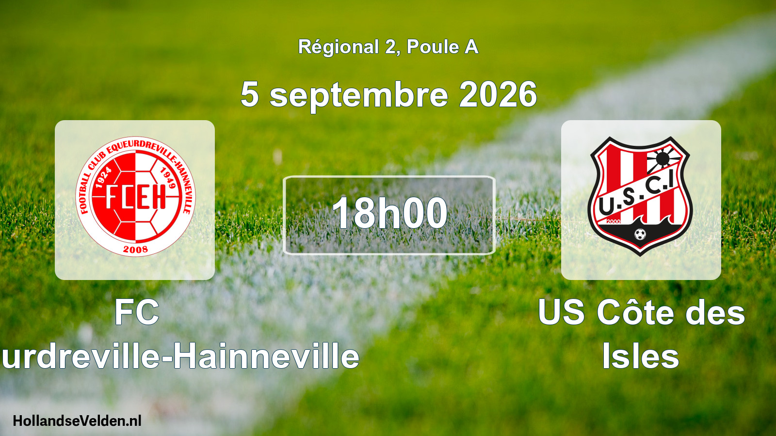 Scheduled Match: FC Équeurdreville-Hainneville - US Côte des Isles (5 September 2026)