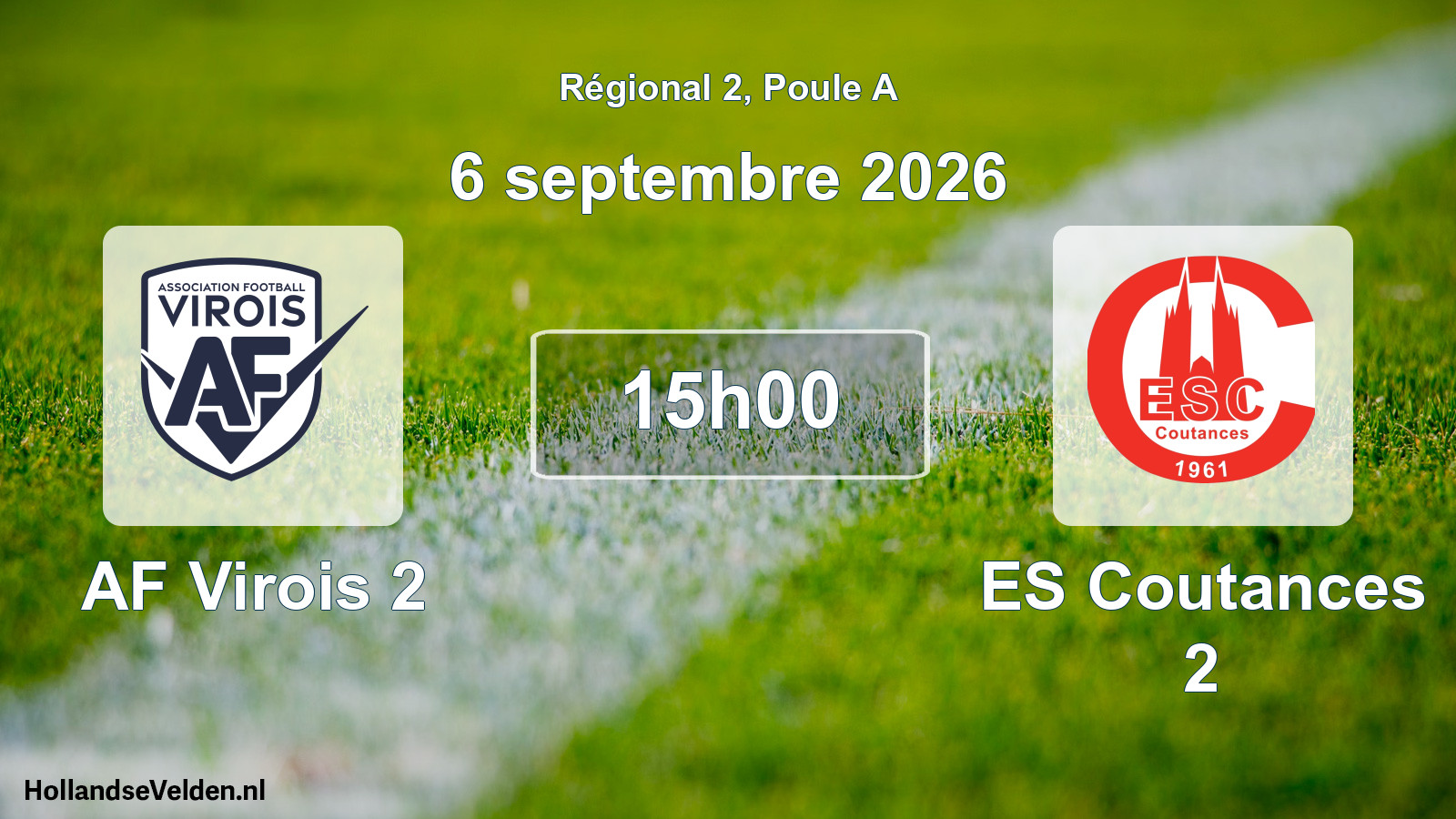 Scheduled Match: AF Virois 2 - ES Coutances 2 (6 September 2026)
