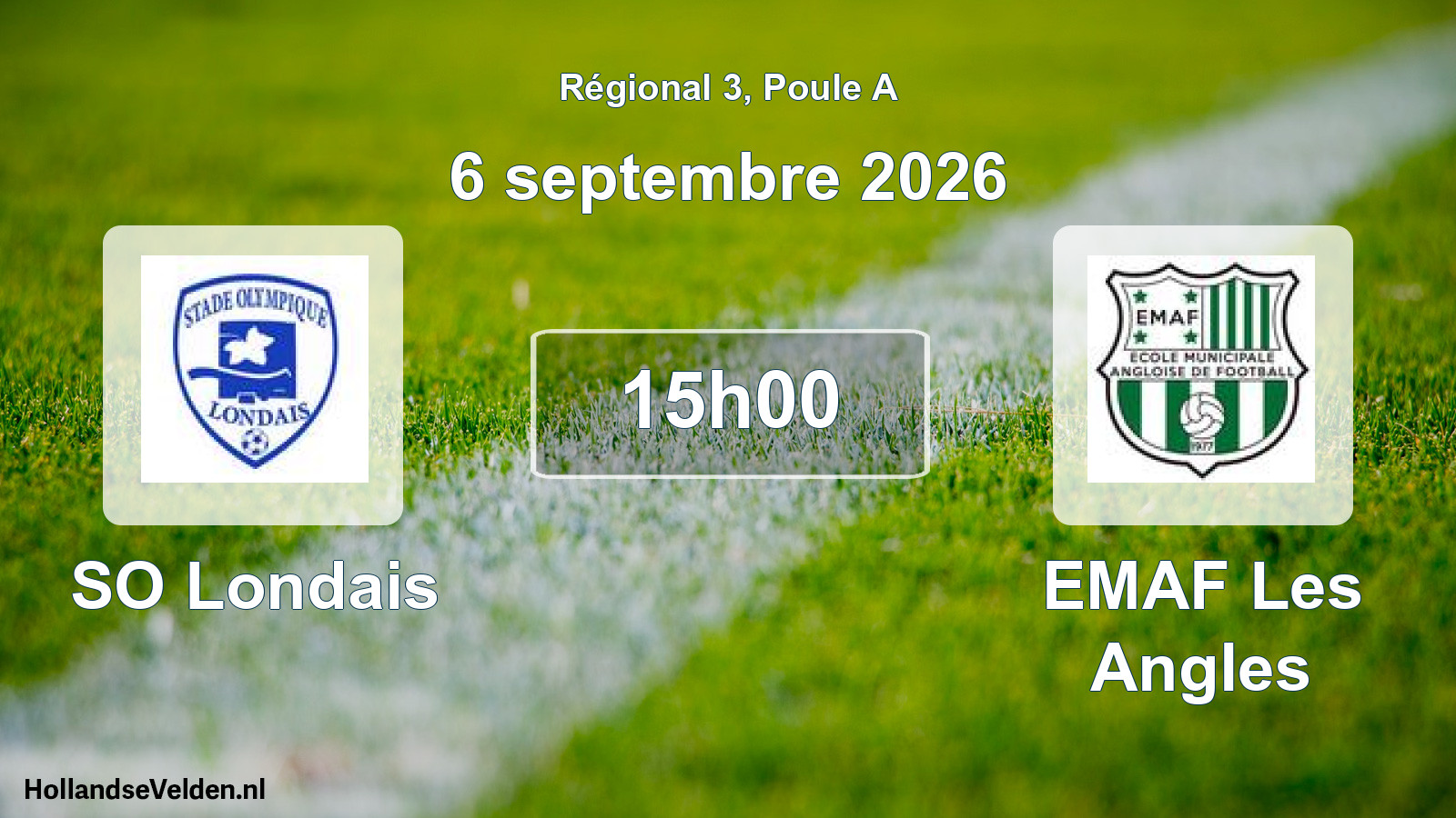 Match programmé: SO Londais - EMAF Les Angles (6 septembre 2026)