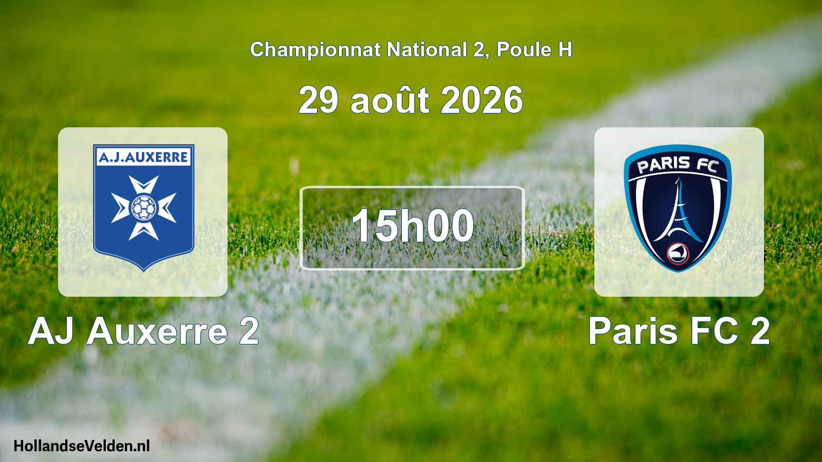 Scheduled Match: AJ Auxerre 2 - Paris FC 2 (29 August 2026)