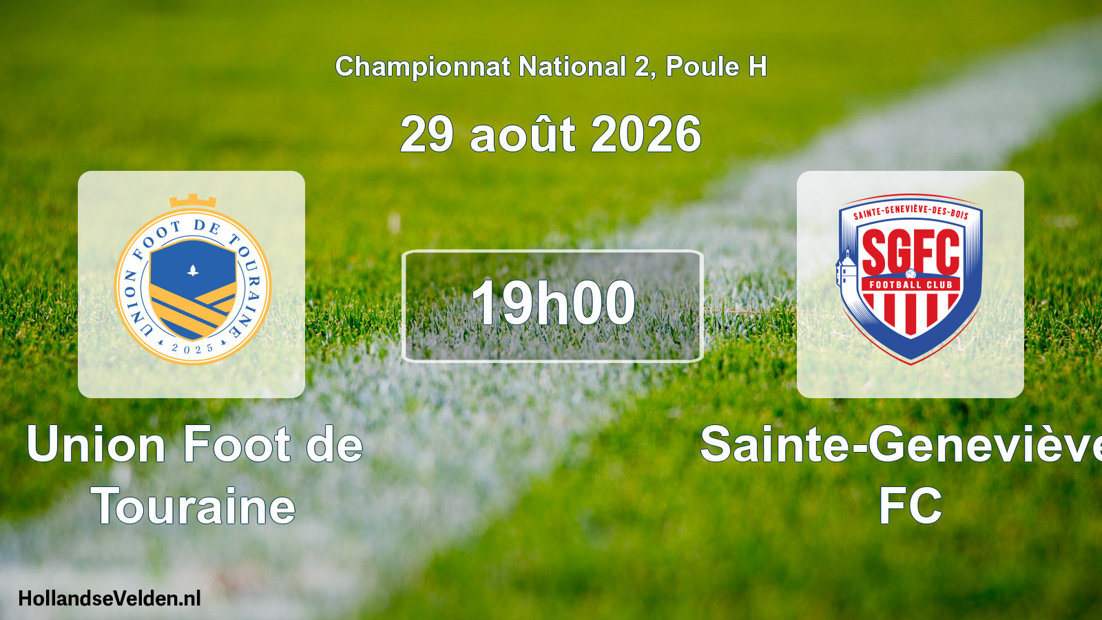 Scheduled Match: Union Foot de Touraine - Sainte-Geneviève FC (29 August 2026)
