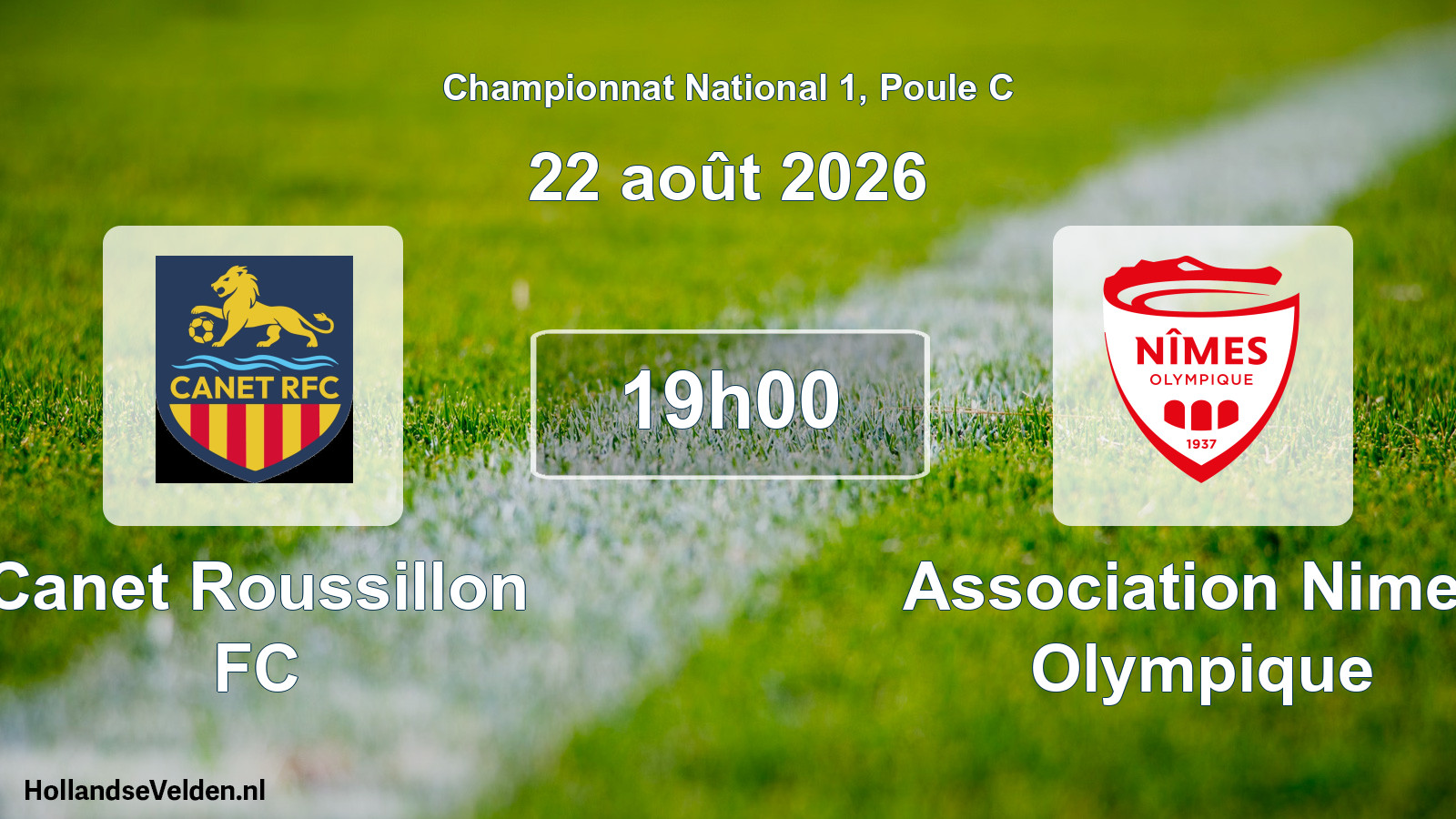 Match programmé: Canet Roussillon FC - Association Nimes Olympique (22 août 2026)