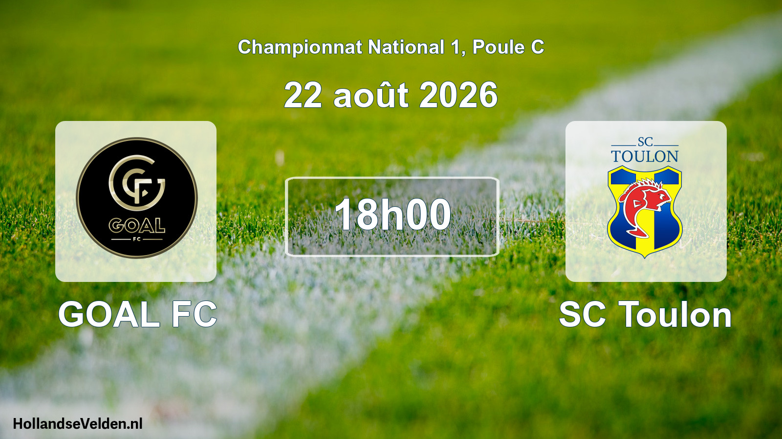 Match programmé: GOAL FC - SC Toulon (22 août 2026)