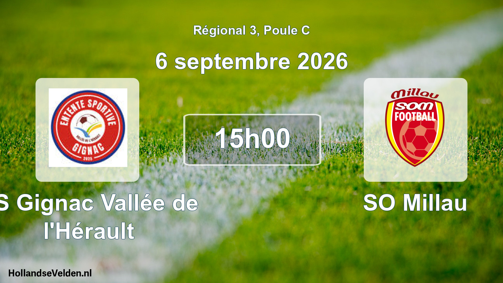 Match programmé: ES Gignac Vallée de l'Hérault - SO Millau (6 septembre 2026)