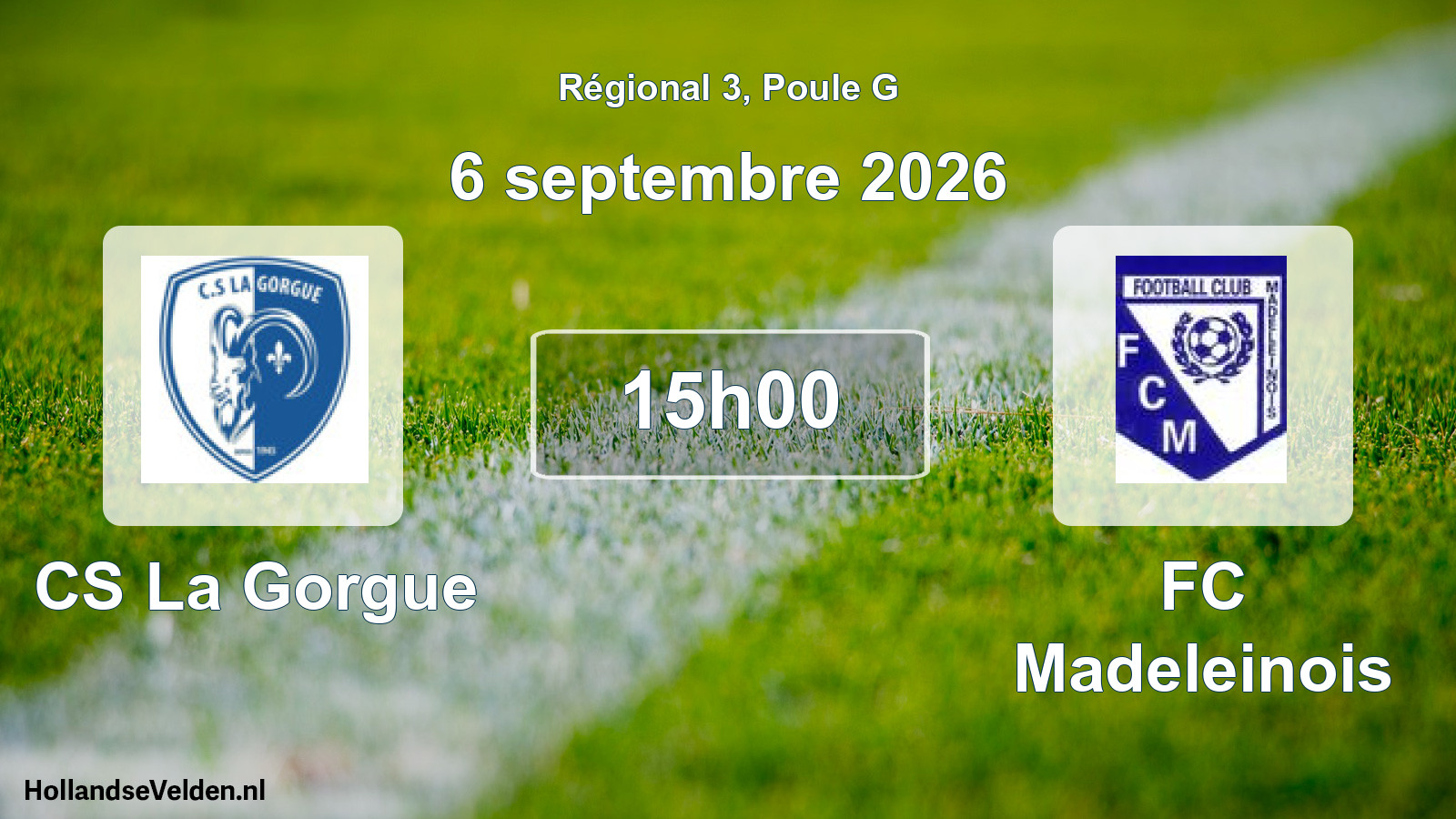 Scheduled Match: CS La Gorgue - FC Madeleinois (6 September 2026)