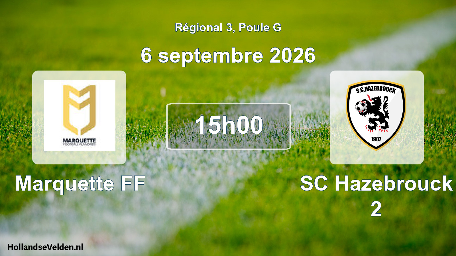 Scheduled Match: Marquette FF - SC Hazebrouck 2 (6 September 2026)