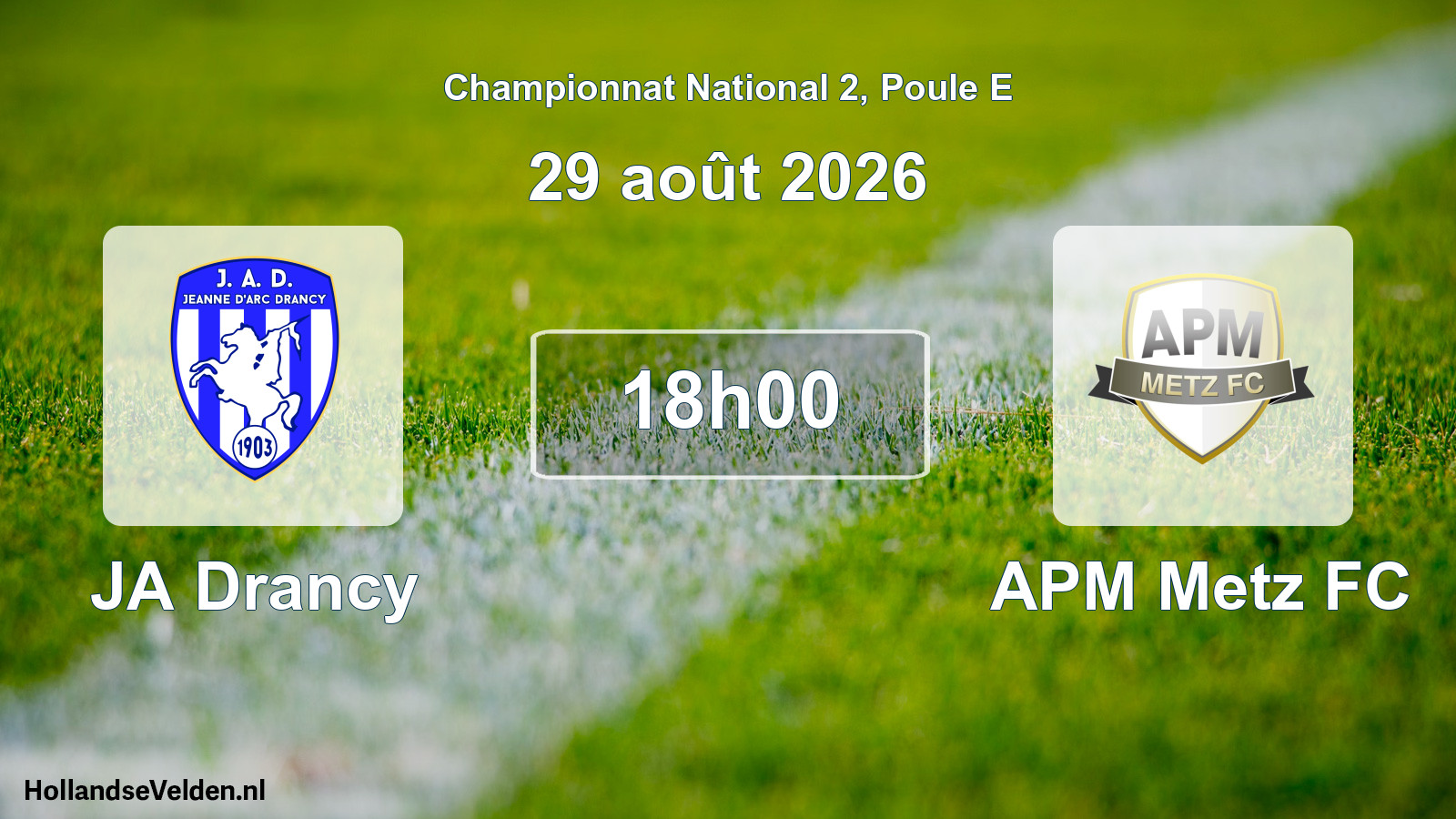 Scheduled Match: JA Drancy - APM Metz FC (29 August 2026)