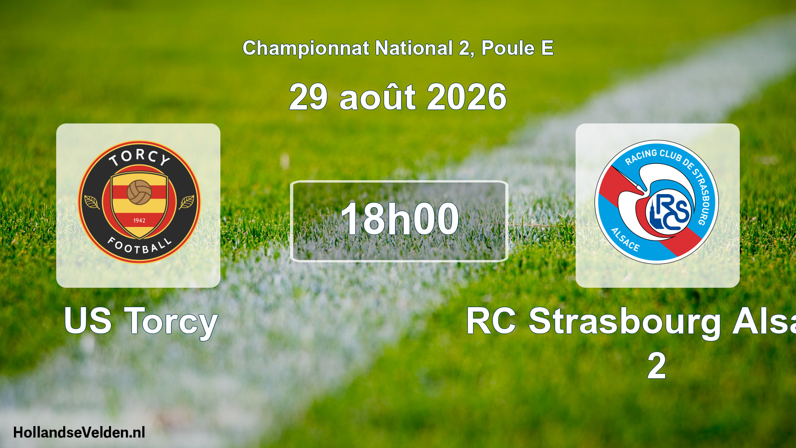 Scheduled Match: US Torcy - RC Strasbourg Alsace 2 (29 August 2026)