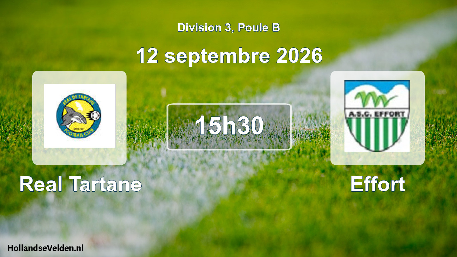 Match programmé: Real Tartane - Effort (12 septembre 2026)