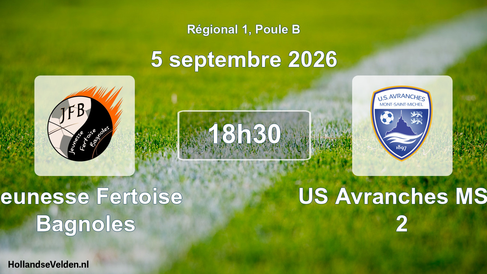 Scheduled Match: Jeunesse Fertoise Bagnoles - US Avranches MSM 2 (5 September 2026)