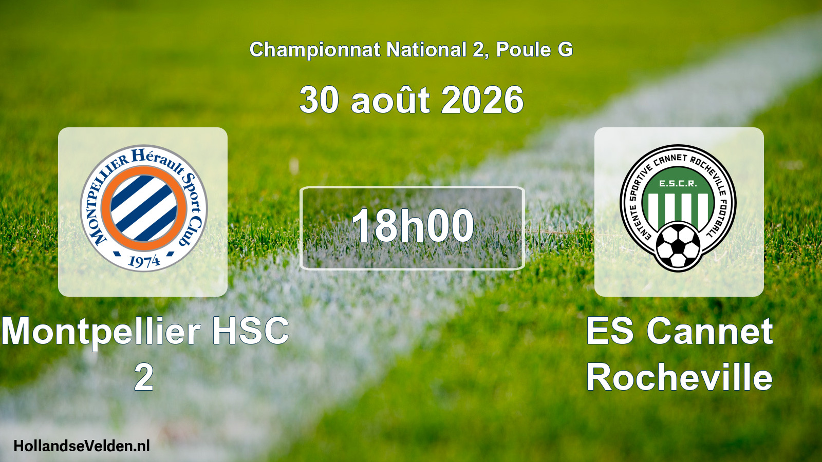 Scheduled Match: Montpellier HSC 2 - ES Cannet Rocheville (30 August 2026)