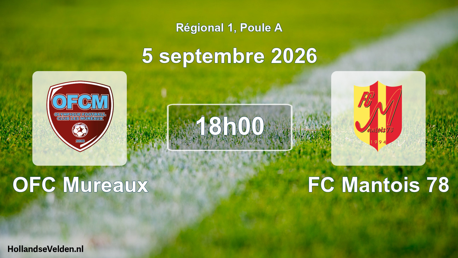 Scheduled Match: OFC Mureaux - FC Mantois 78 (5 September 2026)