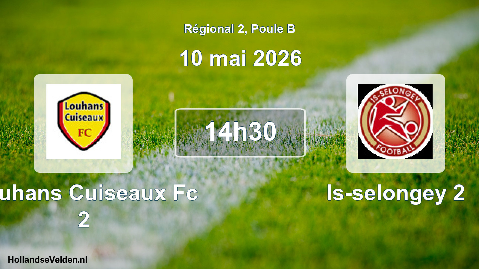 Scheduled Match: Louhans Cuiseaux Fc 2 - Is-selongey 2 (10 May 2026)