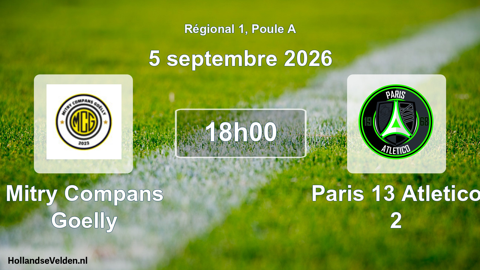 Scheduled Match: Mitry Compans Goelly - Paris 13 Atletico 2 (5 September 2026)