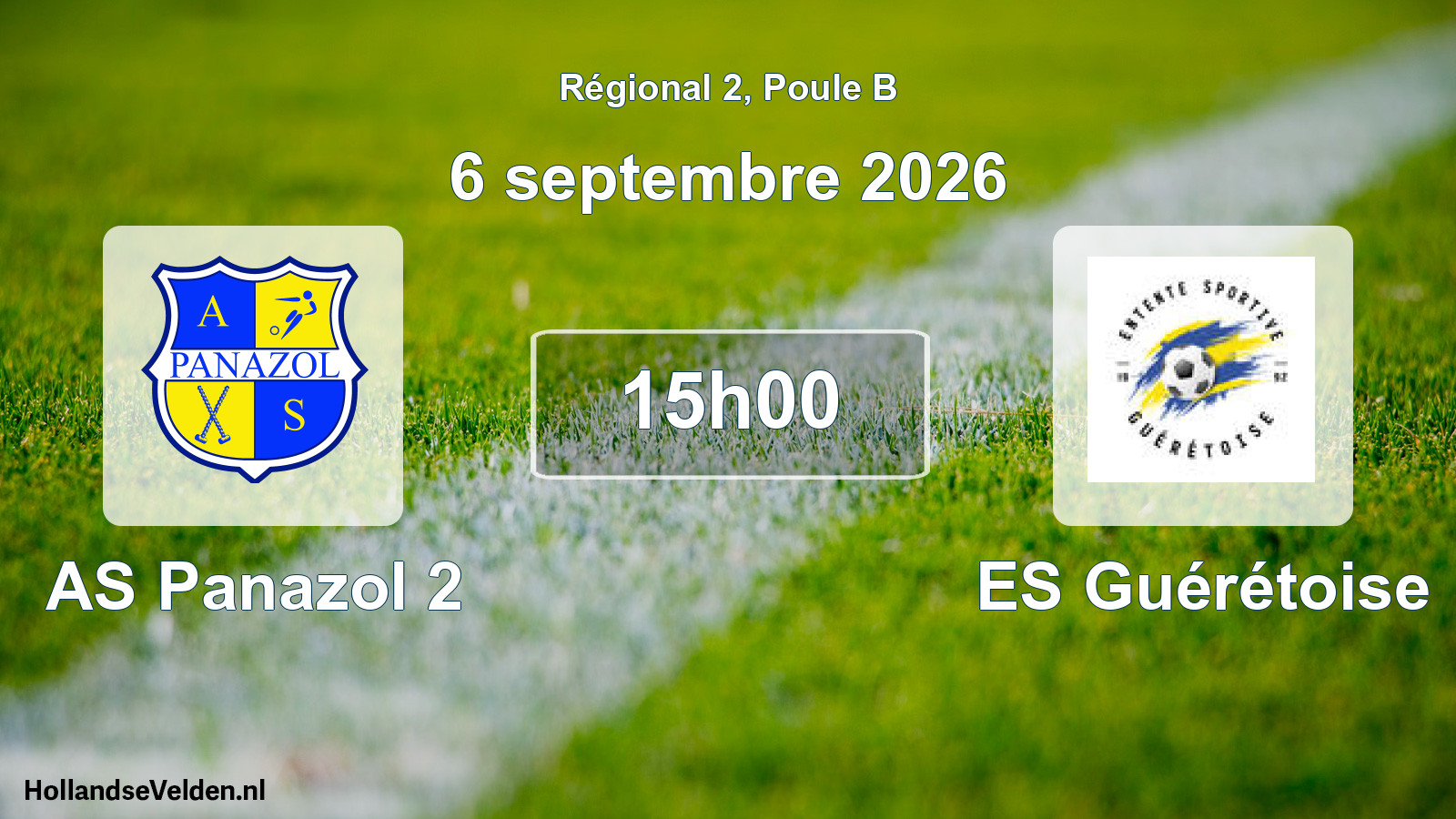 Scheduled Match: AS Panazol 2 - ES Guérétoise (6 September 2026)