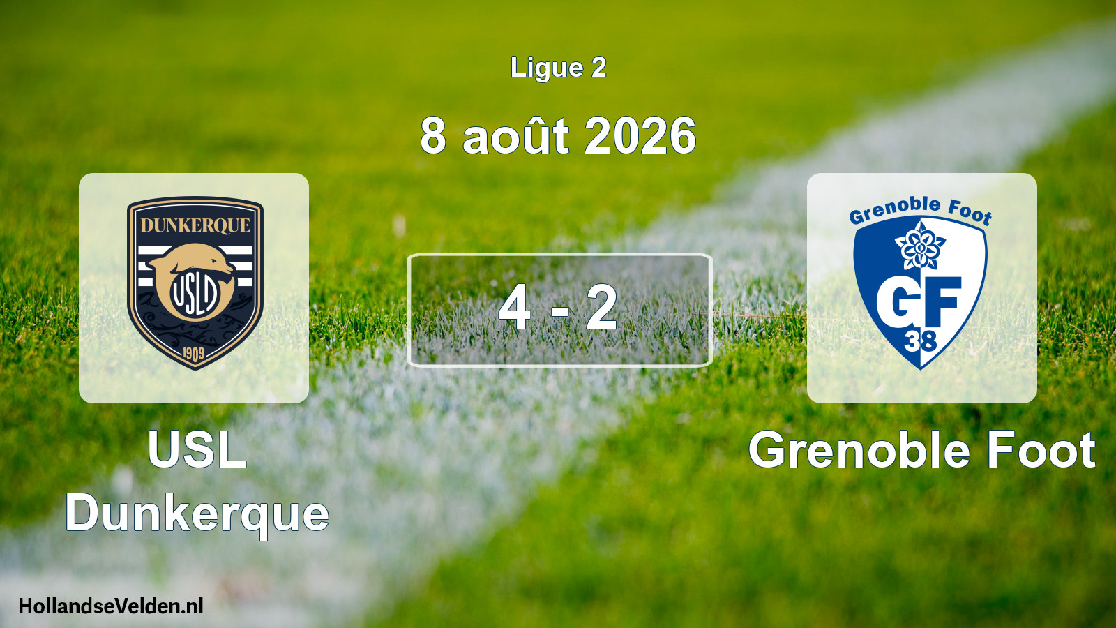 Match joué: USL Dunkerque - Grenoble Foot 4 - 2 (8 août 2026)