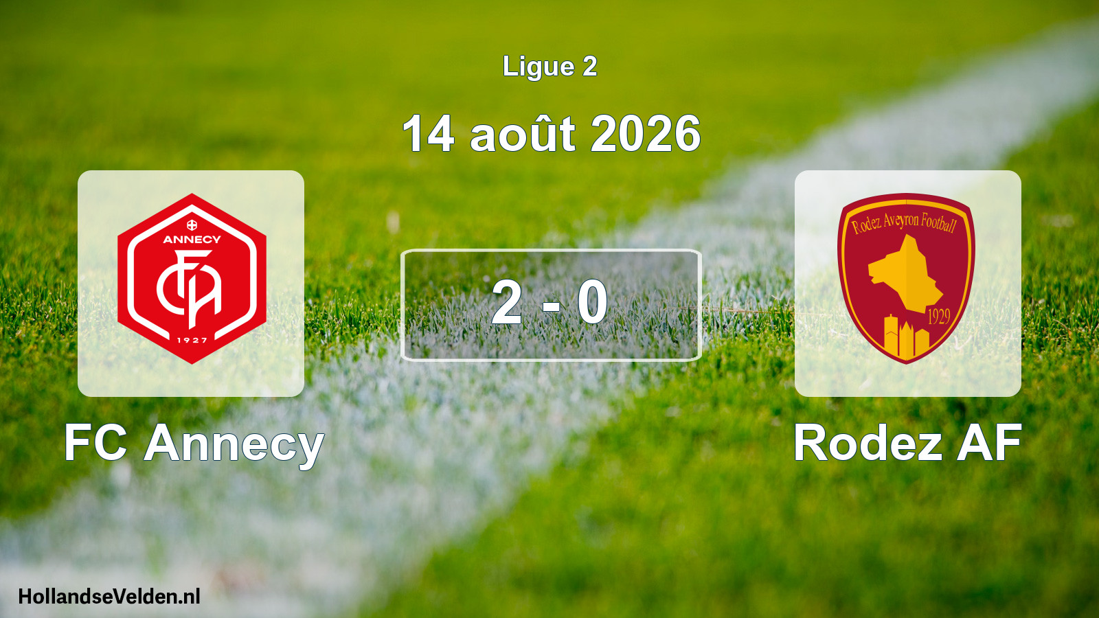 Total number of matches played: FC Annecy - Rodez AF 2 - 0 (14 August 2026)
