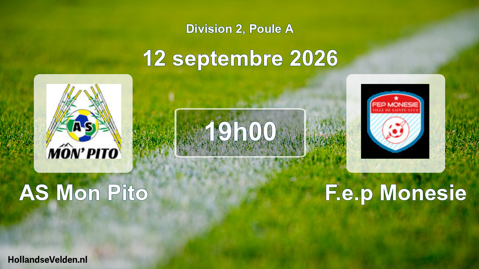 Scheduled Match: AS Mon Pito - F.e.p Monesie (12 September 2026)
