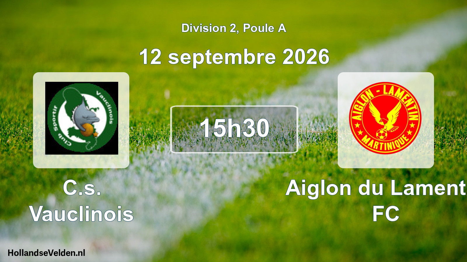 Scheduled Match: C.s. Vauclinois - Aiglon du Lamentin FC (12 September 2026)