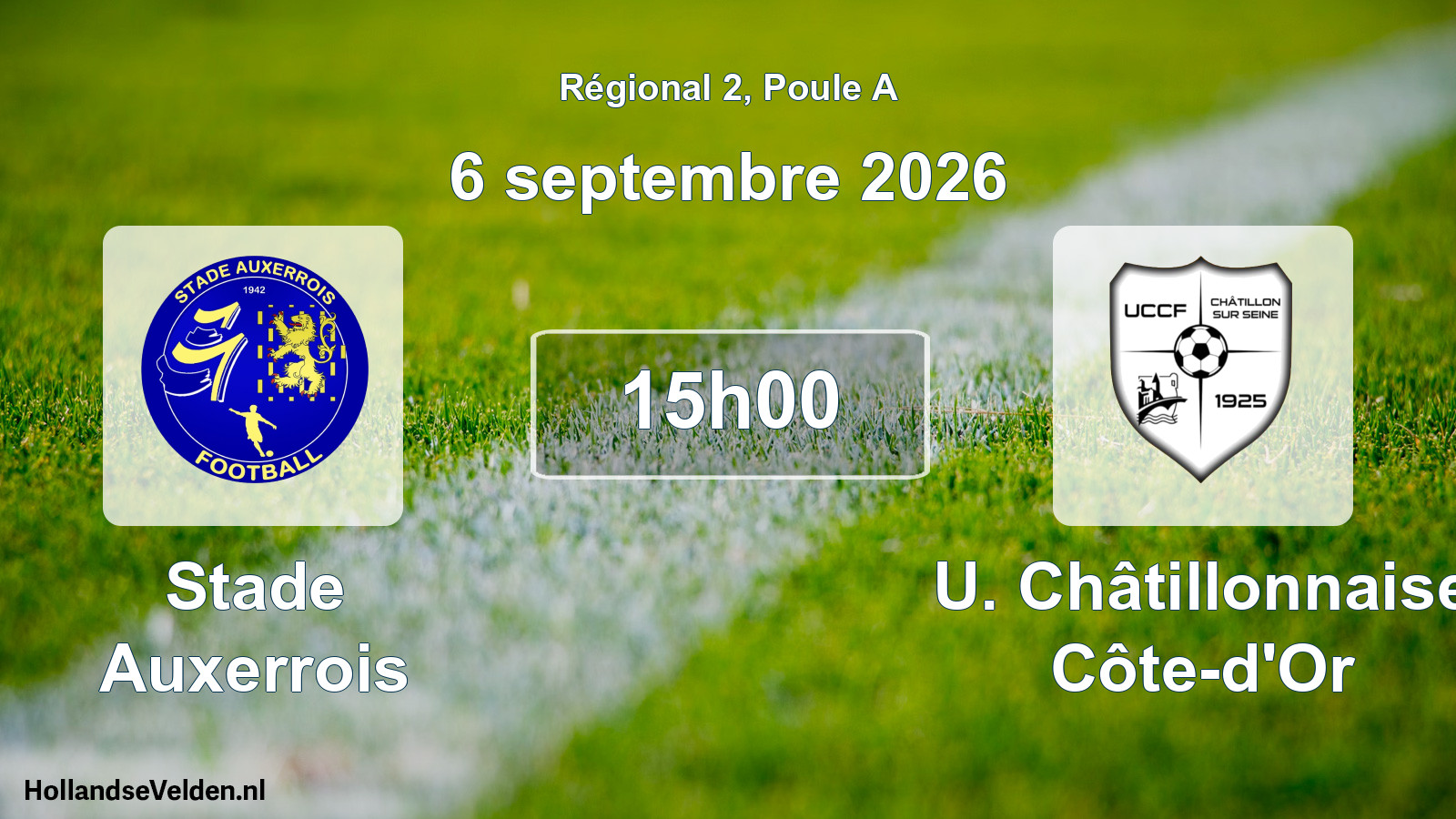 Scheduled Match: Stade Auxerrois - U. Châtillonnaise Côte-d'Or (6 September 2026)