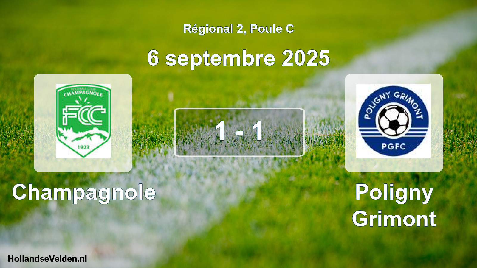 Gespeelde wedstrijd: Champagnole - Poligny Grimont 1 - 1 (6 septembre 2025)