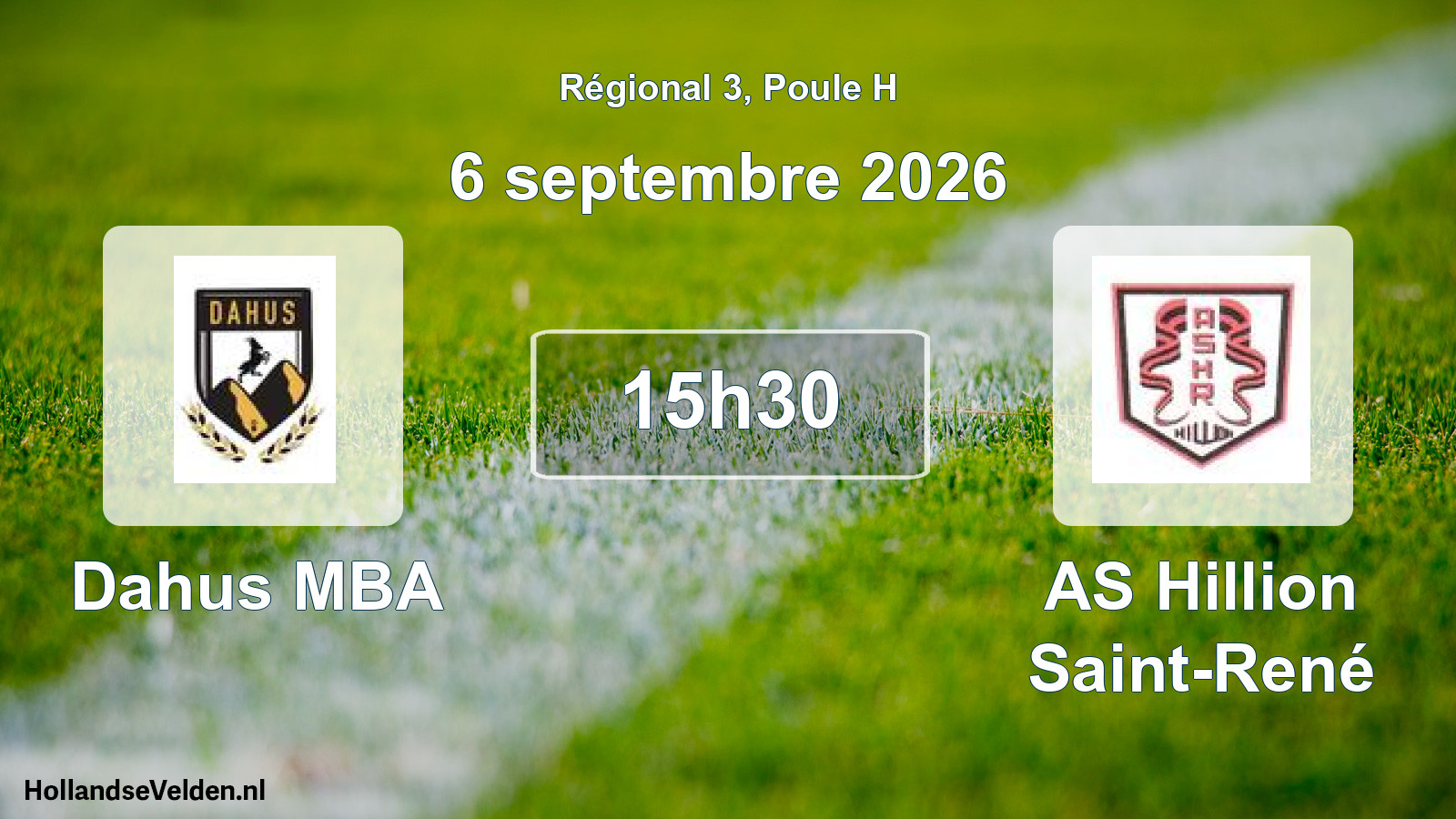 Scheduled Match: Dahus MBA - AS Hillion Saint-René (6 September 2026)