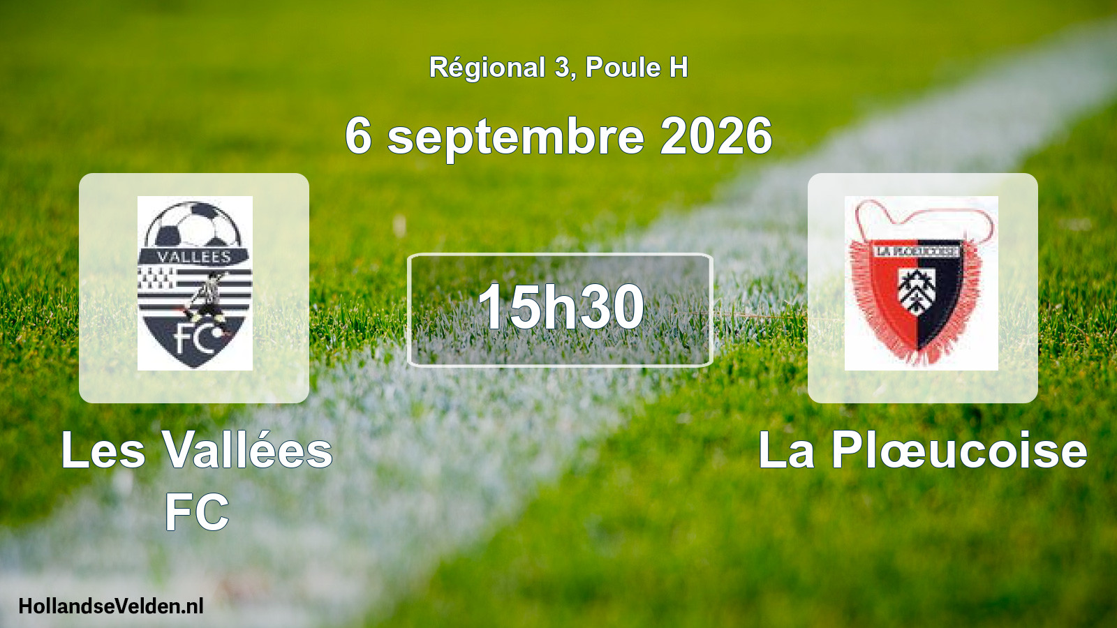 Scheduled Match: Les Vallées FC - La Plœucoise (6 September 2026)