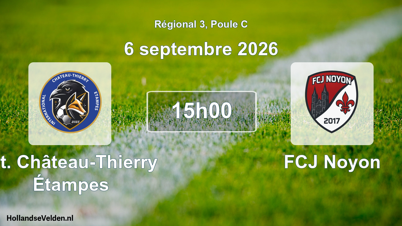 Scheduled Match: Int. Château-Thierry Étampes - FCJ Noyon (6 September 2026)