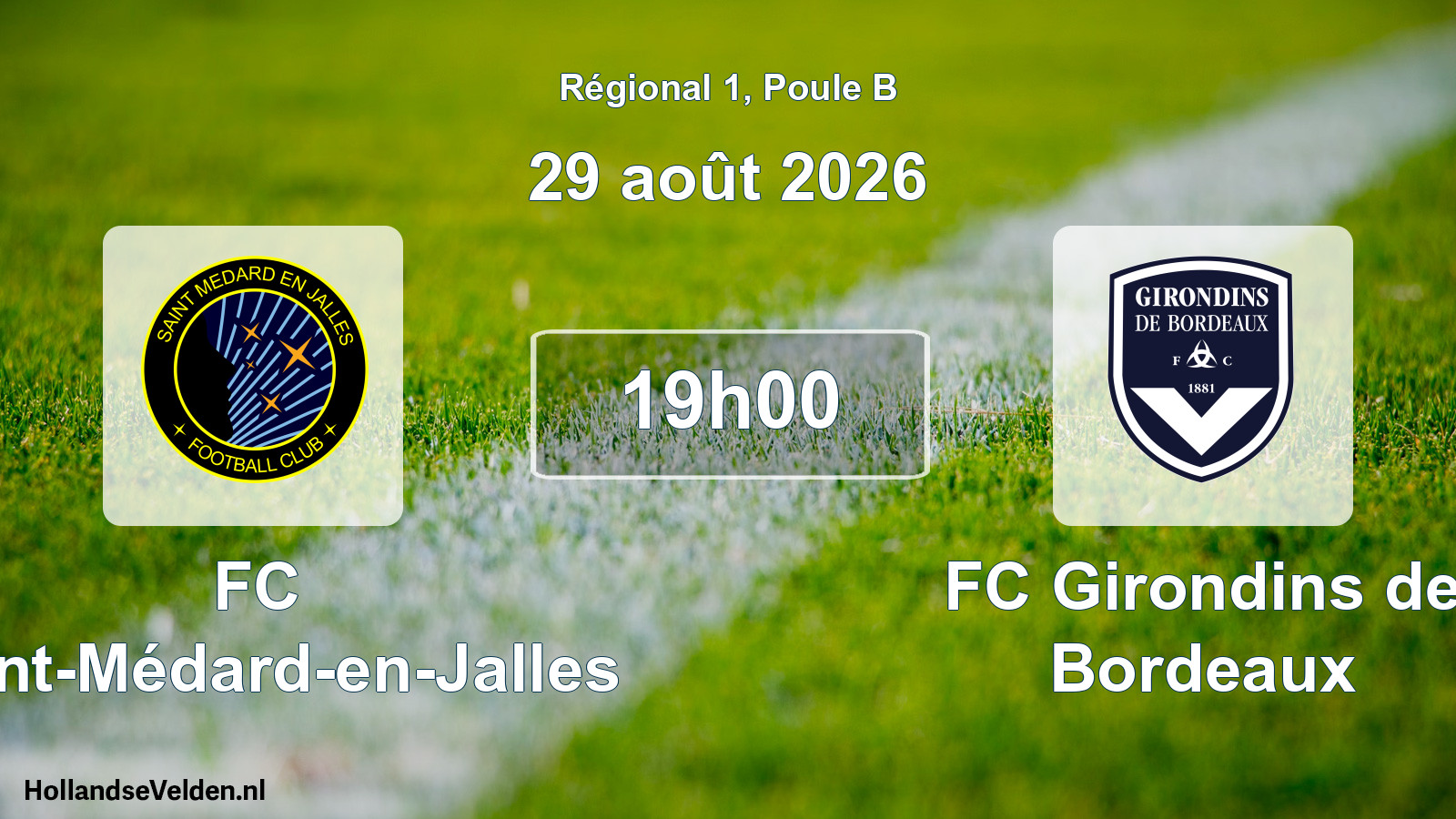 Scheduled Match: FC Saint-Médard-en-Jalles - FC Girondins de Bordeaux (29 August 2026)