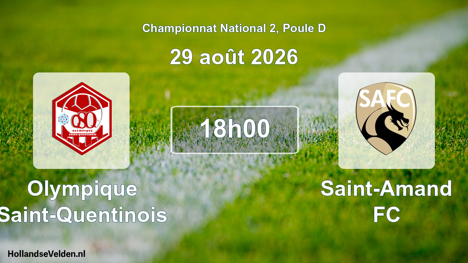 Scheduled Match: Olympique Saint-Quentinois - Saint-Amand FC (29 August 2026)