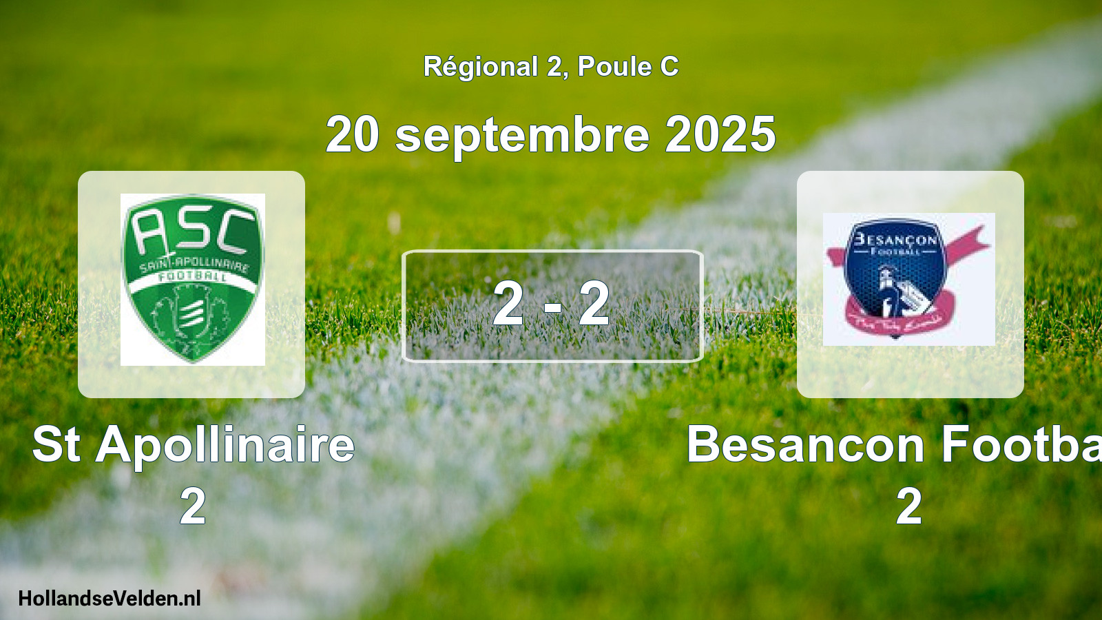Total number of matches played: St Apollinaire 2 - Besancon Football 2 2 - 2 (20 September 2025)