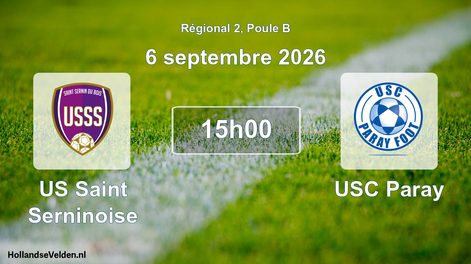Scheduled Match: US Saint Serninoise - USC Paray (6 September 2026)