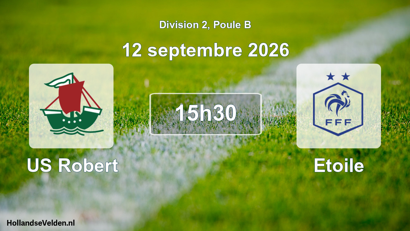 Scheduled Match: US Robert - Etoile (12 September 2026)