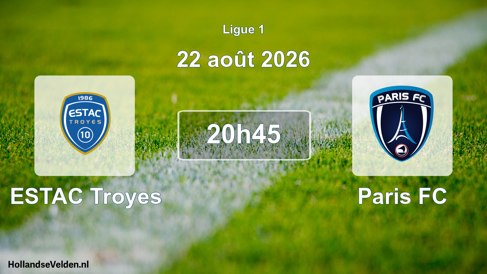 Match joué: ESTAC Troyes - Paris FC 0 - 0 (22 août 2026)