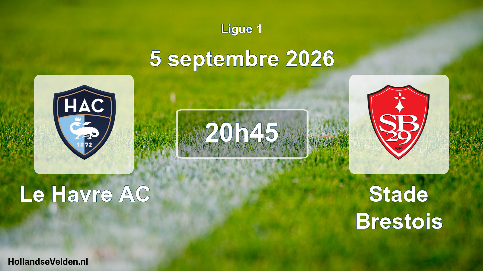 Match programmé: Le Havre AC - Stade Brestois (5 septembre 2026)