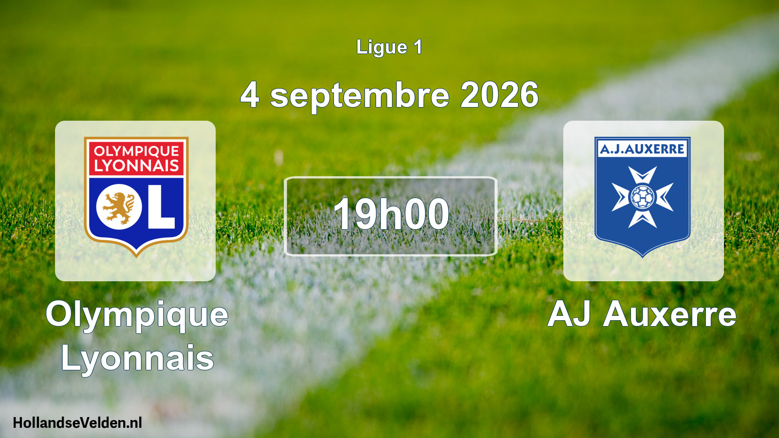 Match programmé: Olympique Lyonnais - AJ Auxerre (4 septembre 2026)