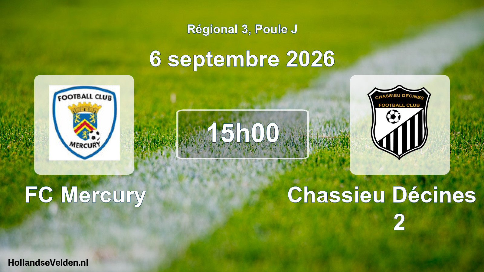 Match programmé: FC Mercury - Chassieu Décines FC 2 (6 septembre 2026)