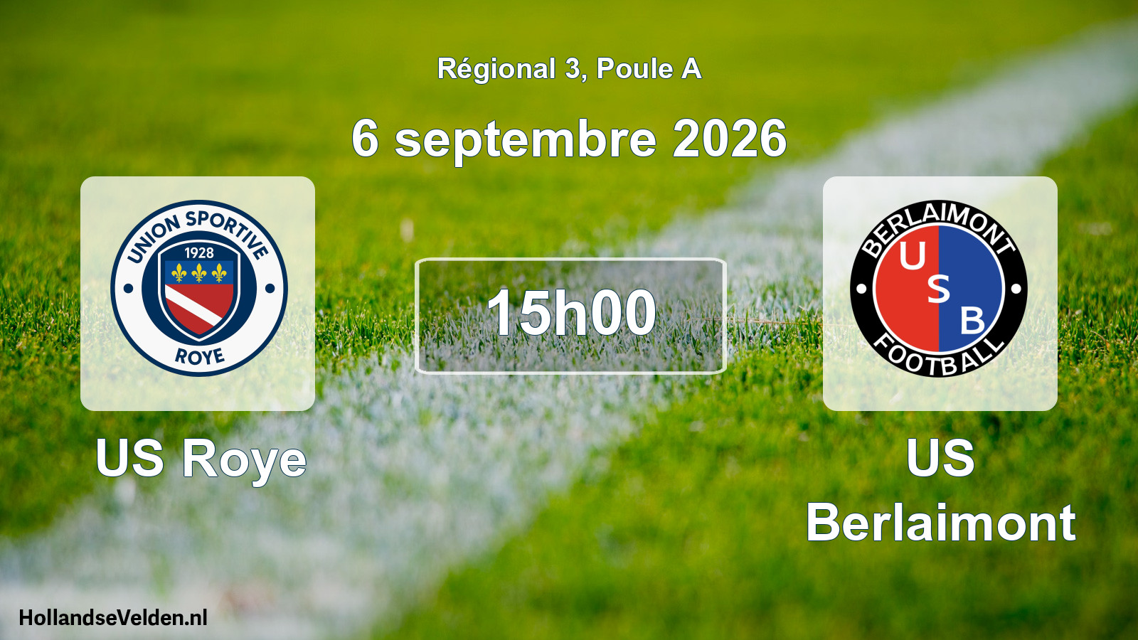 Scheduled Match: US Roye - US Berlaimont (6 September 2026)