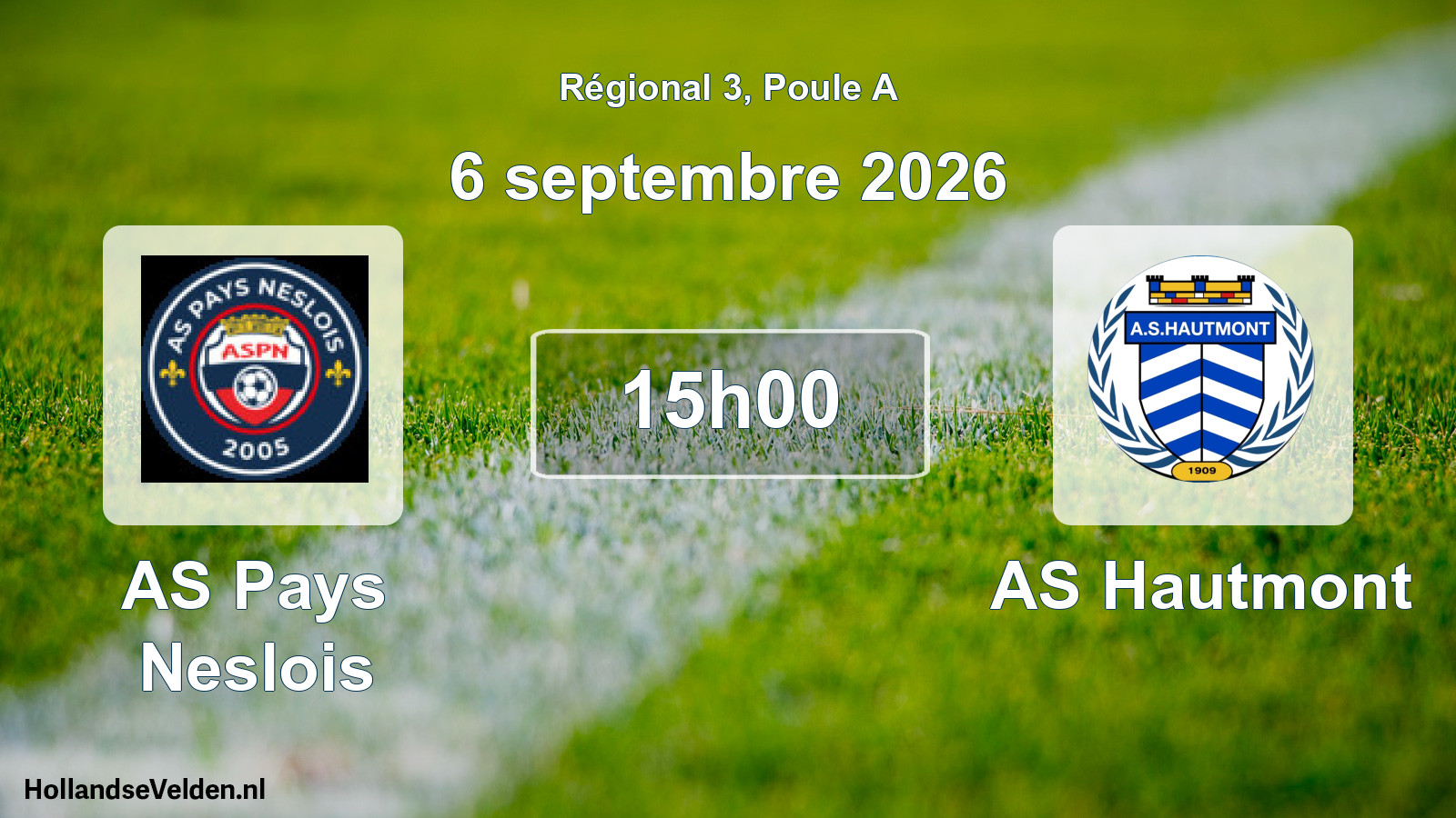 Scheduled Match: AS Pays Neslois - AS Hautmont (6 September 2026)