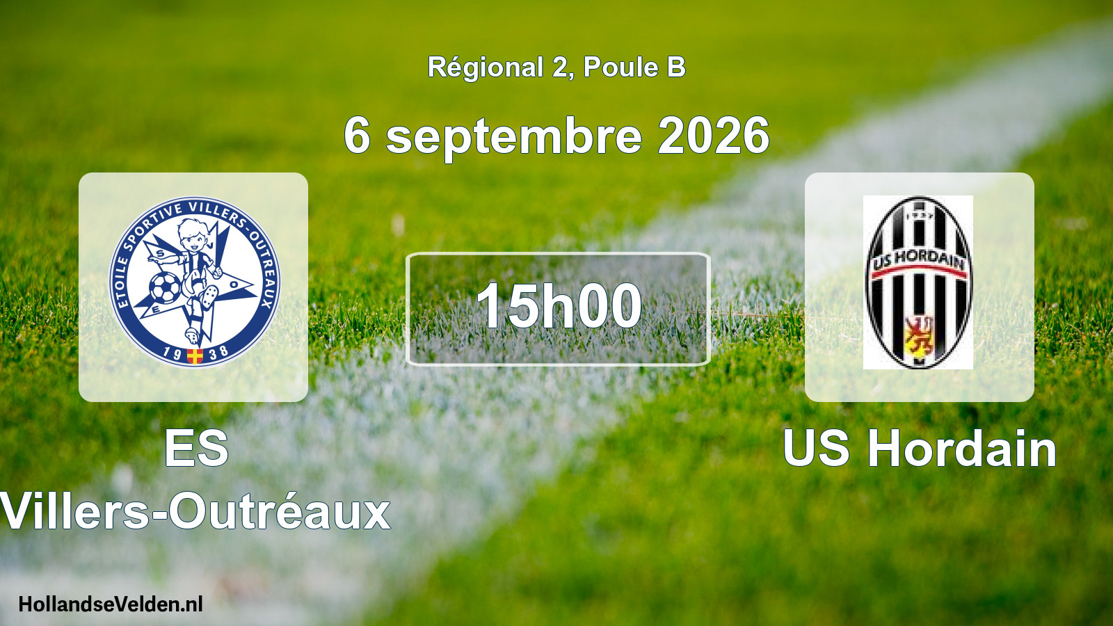Scheduled Match: ES Villers-Outréaux - US Hordain (6 September 2026)