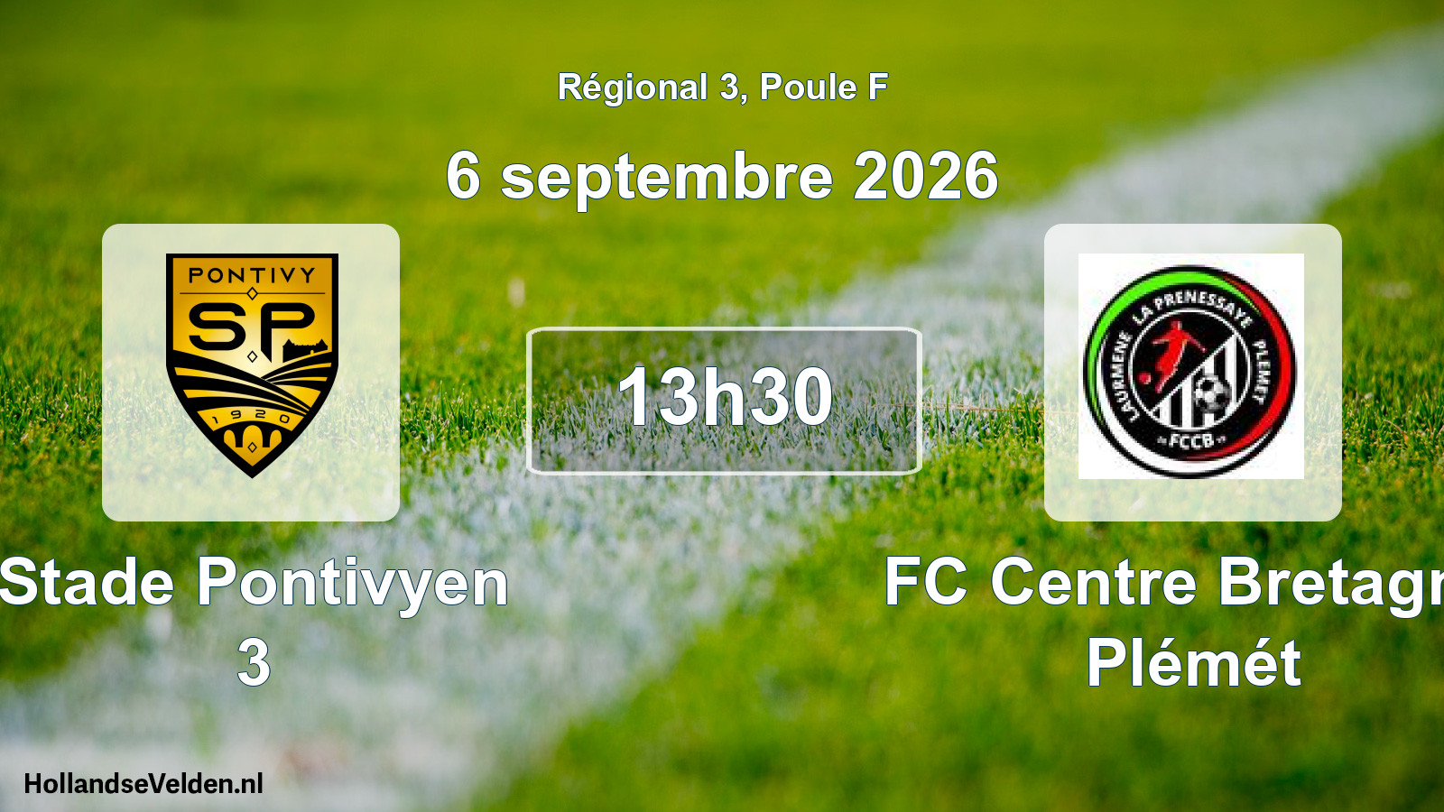 Scheduled Match: Stade Pontivyen 3 - FC Centre Bretagne Plémét (6 September 2026)