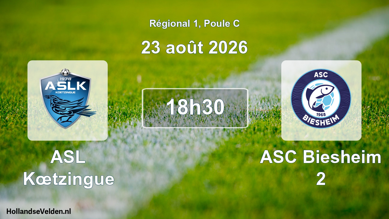Scheduled Match: ASL Kœtzingue - ASC Biesheim 2 (23 August 2026)