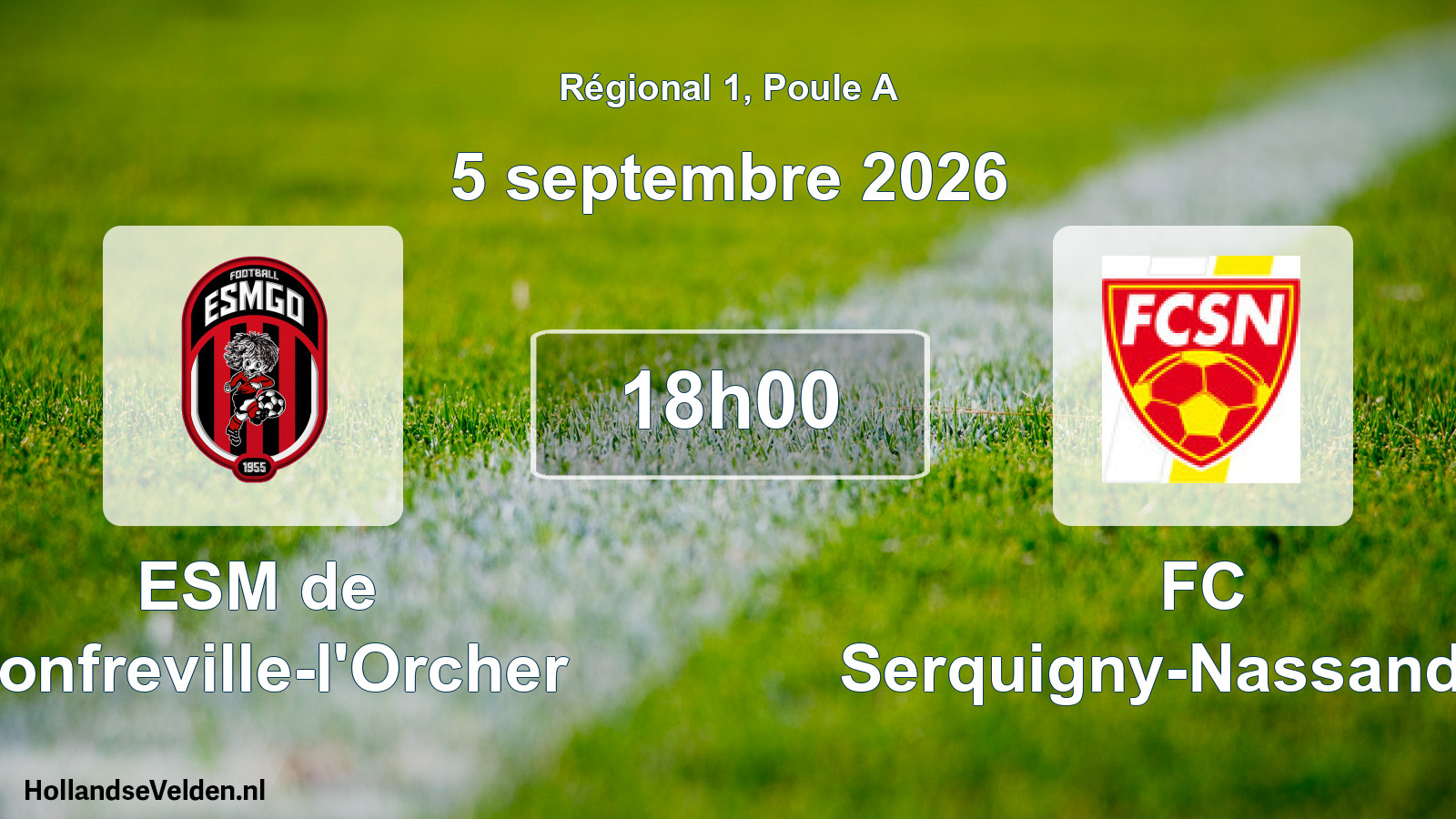 Scheduled Match: ESM de Gonfreville-l'Orcher - FC Serquigny-Nassandres (5 September 2026)