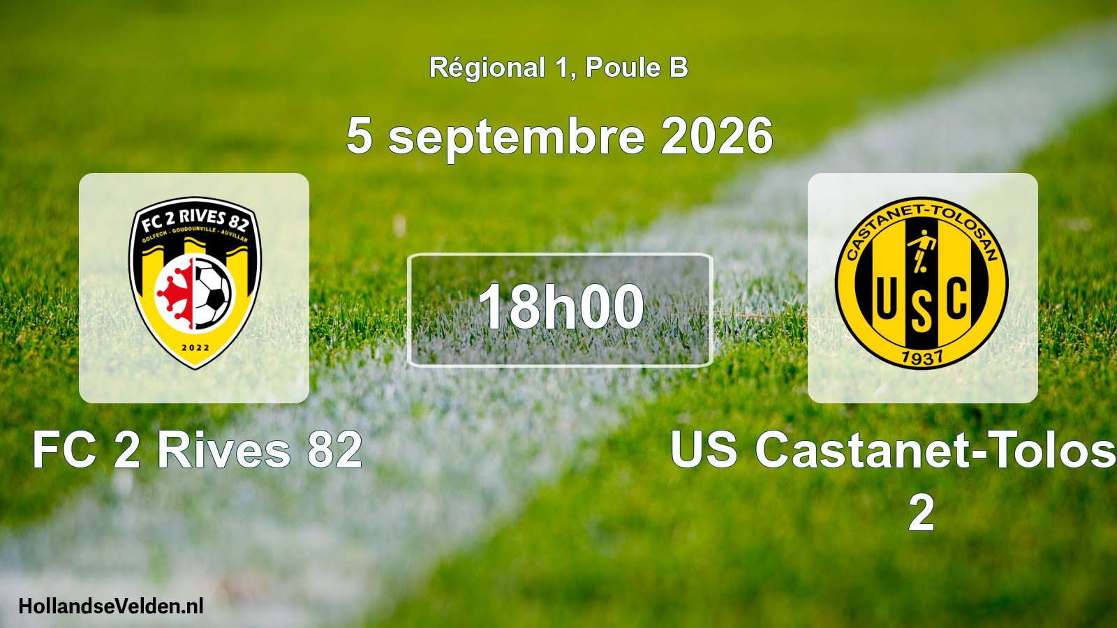 Match programmé: FC 2 Rives 82 - US Castanet-Tolosan 2 (5 septembre 2026)
