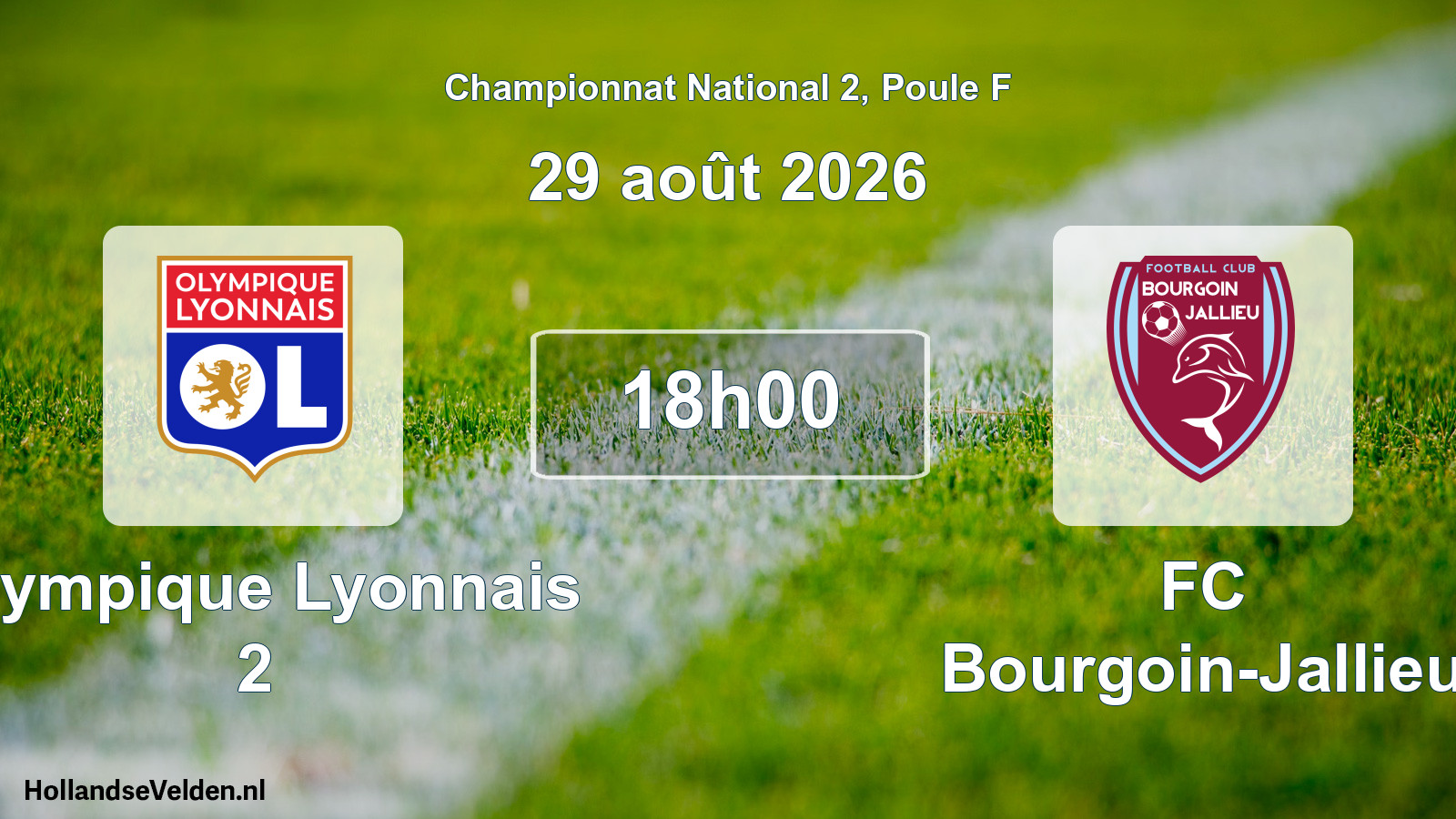 Scheduled Match: Olympique Lyonnais 2 - FC Bourgoin-Jallieu (29 August 2026)